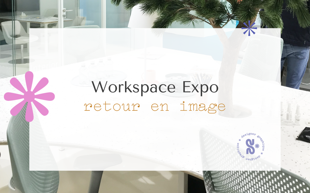Le salon de l’aménagement des espaces de travail – Workspace Expo 2021