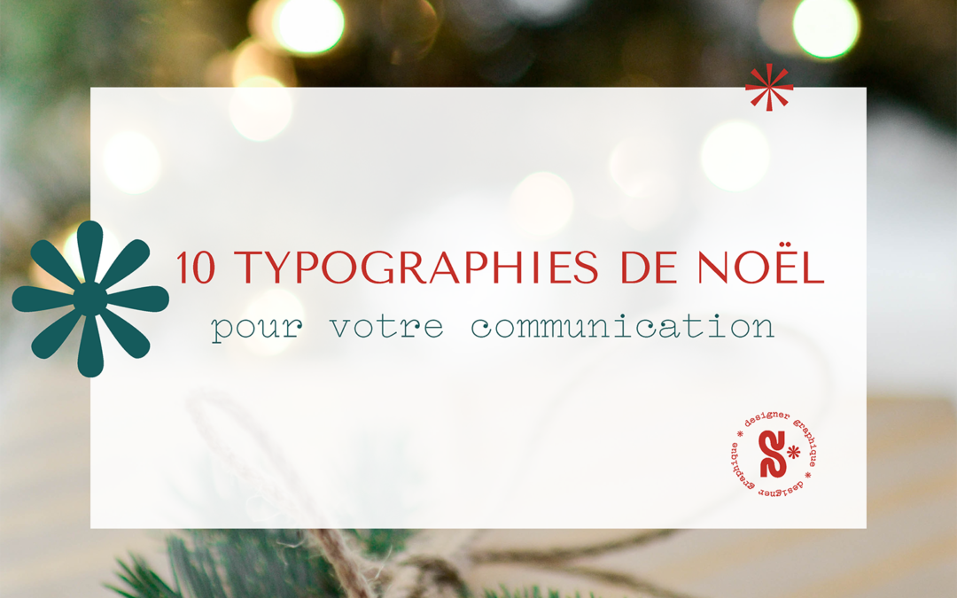 10 typographies pour votre communication de Noël