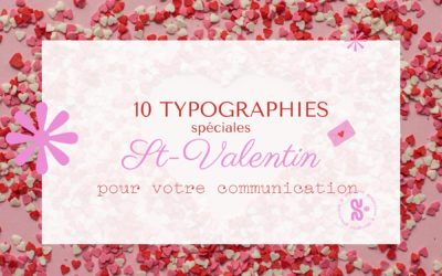10 typographies pour votre communication de Saint Valentin