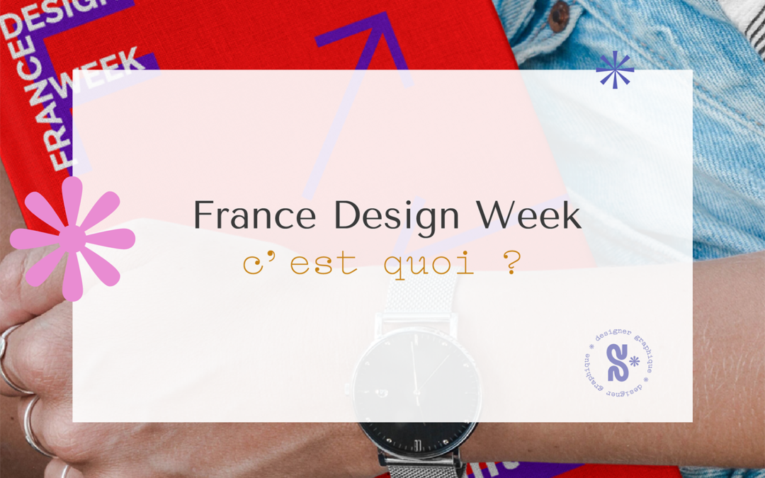 France Design Week, c’est quoi ?